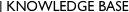 | KNOWLEDGE BASE